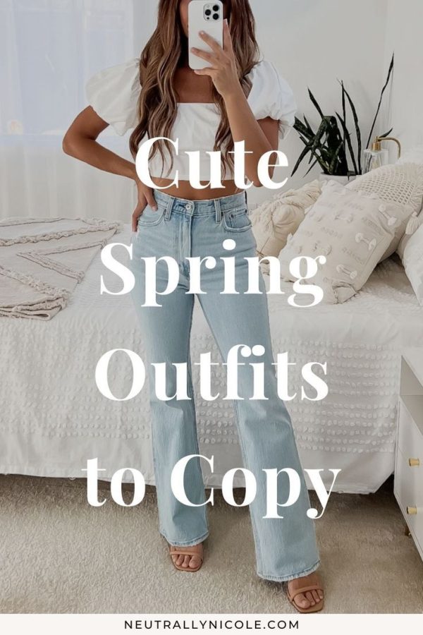 Cute and Casual Spring Outfit Ideas to Copy | Womens Spring Outfits